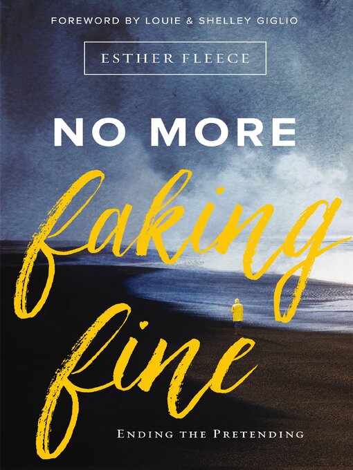 Title details for No More Faking Fine by Esther Fleece Allen - Wait list